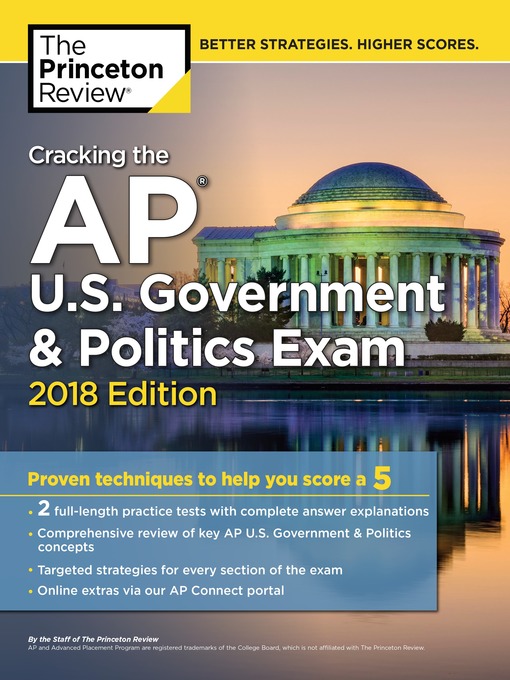 Title details for Cracking the AP U.S. Government & Politics Exam, 2018 Edition by Princeton Review - Available
